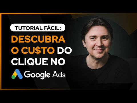 CUSTO DO CLIQUE NO GOOGLE ADS: DESCUBRA QUANTO VOCÊ VAI PAGAR POR PALAVRA CHAVE [+DICA BÔNUS ?]
