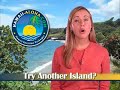 Hawaii Travel Vacation  News -July 07, 2008