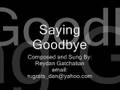 Composed: Saying Goodbye