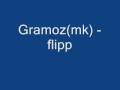 Gramoz(mk) flipp