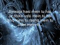 Maula - Jism 2 (Lyrics)