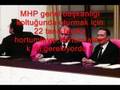MHP  nin  ÖTEKİ YÜZÜ