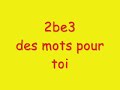 2be3-des mots pour toi