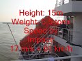 1700 TEU Container Ship Test of Free-Fall Life Boat 1700 TEU Container Ship Test of Free-Fall Life Boat