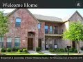 Luxury Townhome @ Bella Casa in Frisco   Call 972-312-1052 for details.