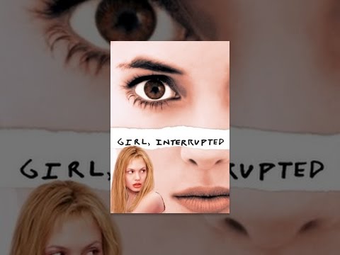 Girl, Interrupted