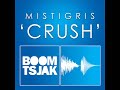 Mistigris - Crush (Original Mix) [HQ]