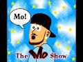 The Mo Show (episode 7: pssst! part 1 of 2)