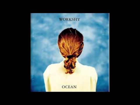 Workshy - Workshy - Trouble Mind Album Ocean 1992.