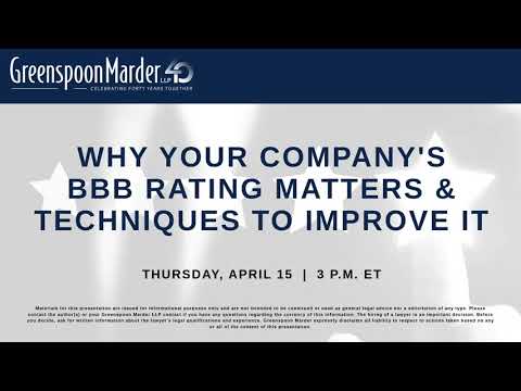 Webinar: Why Your Company’s BBB Rating Matters & Techniques to Improve It