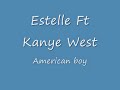 Estelle - American boy