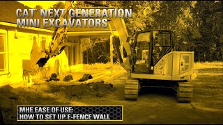 How to Set Up E-Fence Wall on Cat® Mini Excavators