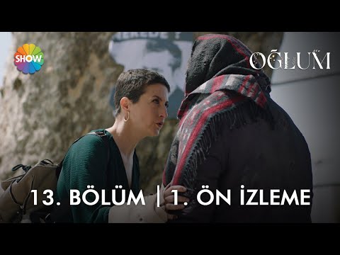 Oğlum 13. Bölüm Ön İzleme                                                                                                                                                                                                                                 