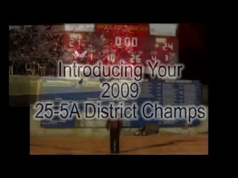 2009 Bastrop Bears - 25-5A District Champions