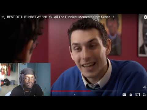 FIRST TIME REACTING TO THE BEST OF THE INBETWEENERS | All The Funniest Moments from Series 1!