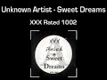 Unknown Artist - Sweet Dreams