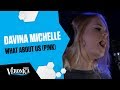 DAVINA MICHELLE - WHAT ABOUT US (P!INK) //Live bij Giel