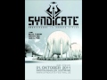 Outblast ft. Korsakoff - Hymn of syndicate (official Syndicate anthem 2011) [hq]