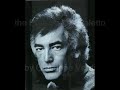 by giuseppe verdi (libretto by francesco maria piave)

this 1971 studio recording is with ambrosian opera chorus and the london symphony chorus, with conductor richard bonynge (husband of soprano joan sutherland).

principal cast:
joan sutherland, soprano: gilda
luciano pavarotti, tenor: the duke of mantua
sherrill milnes, baritone: rigoletto
martti talvela, bass: sparafucile
huguette tourangeau, mezzo-soprano: maddalena