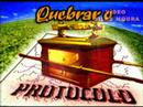 QUEBRAR O PROTOCOLO QUEBRAR O PROTOCOLO
