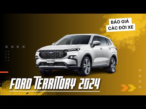 BÁO GIÁ FORD TERRITORY 2024 | SÀI GÒN FORD QUẬN 8