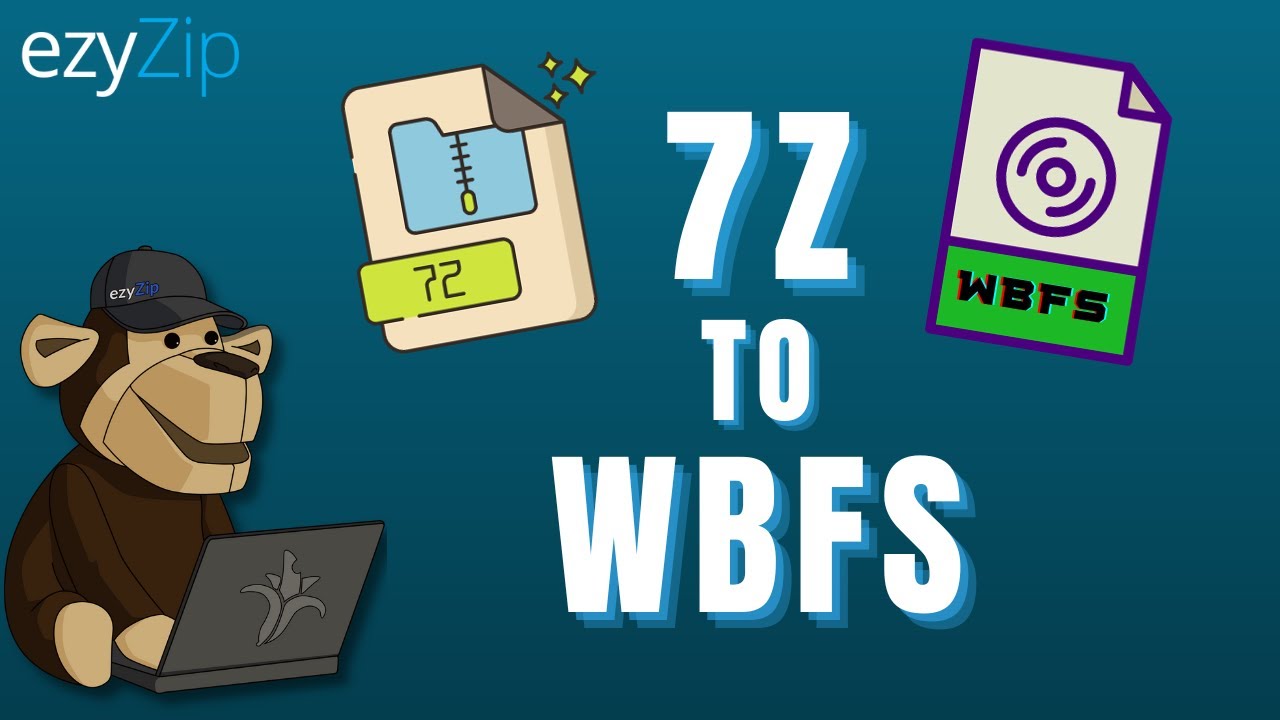 Convert 7Z to WBFS Online. Quick, Secure & FREE! ezyZip