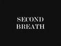 Second breath film part 2 Second breath film part 2