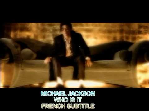 Traduction Michael Jackson Who Is It French lyric en francais
