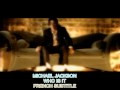 Traduction Michael Jackson Who Is It French lyric en francais