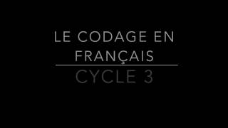 Le Codage en Français (cycle 3)