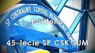 40-lecie Centralnego Szpitala Klinicznego ŚUM
