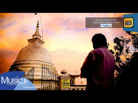 Budda Dhamma - Jayampathi Adikarammuna - Budda Dhamma - Jayampathi Adikarammuna -
