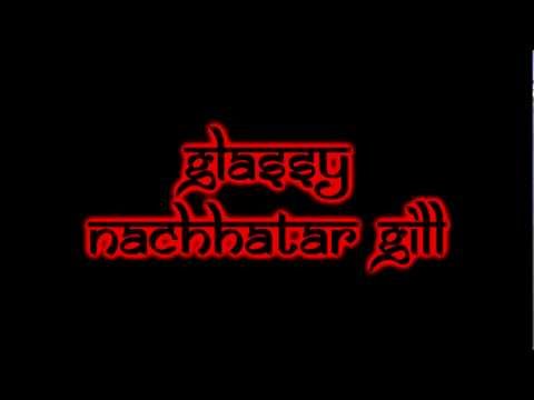 Glassy - Nachhatar Gill - DHOL MIX