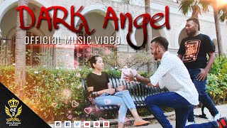 Dark Angel Official Video  Suresh Da Wun  Thx King