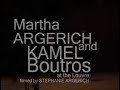 Martha Argerich and Kamel Boutros