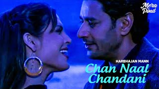 Harbhajan Mann - Chan Naal Chandani  Mera Pind My 