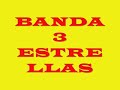 banda tres estrellas