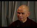 Thich Nhat Hanh  - Day 1 of 5 - Part 3 of 11
