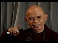 thich nhat hanh    day 1 of 5   part 3 of 11