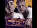 High Society - Du Hure 2 High Society - Du Hure 2