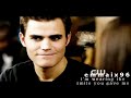 _stefen&elena ;; if tonight was my last