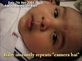 Miracle Baby, 3 month old says \"I love you\" and nothing yet Miracle Baby, 3 month old says \"I love you\" and nothing yet
