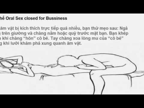 quan he tinh duc bang mieng - Video Clip hướng dẫn các tư thế quan hệ tình dục bằng miệng, cách làm tình bằng miệng an toàn. Để xem chi tiết hơn hãy click : http://suckhoetinhducnamnu.blo...