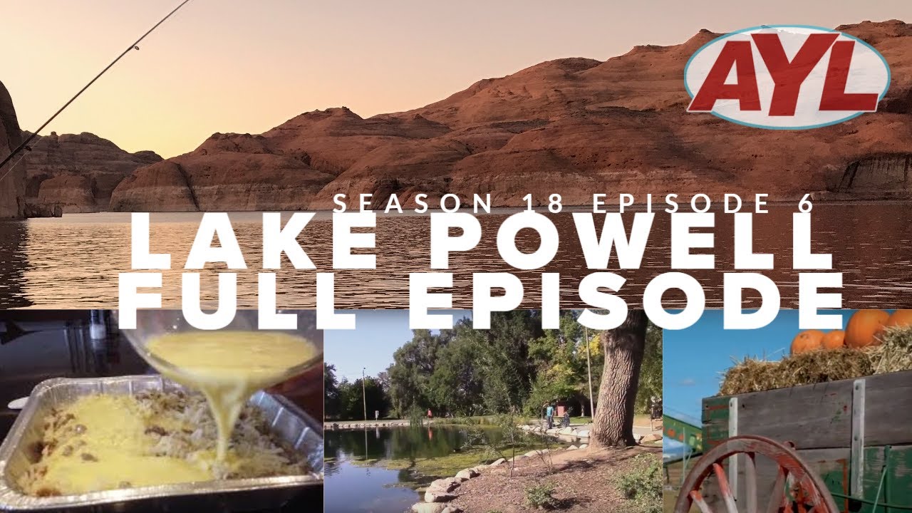 S18 E06: Lake Powell Houseboat with Eagles Landing