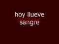 hoy llueve sangre - sahka, mizok, ruso