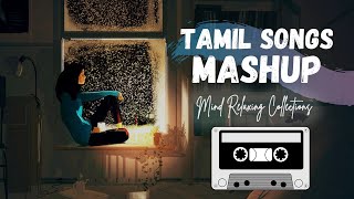 Tamil Mashup Songs 2020  Tamil Cover Songs Mashup 