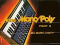 the second part of a video demonstrating the sound and functionality of the korg monopoly.