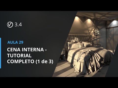 Vray 3.4 para SketchUp - Aula 29: CENA INTERNA - TUTORIAL COMPLETO (1 de 3)