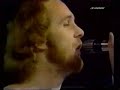 live,crappy quality but im sure the real fans would like it. watch the tambourine at the end!