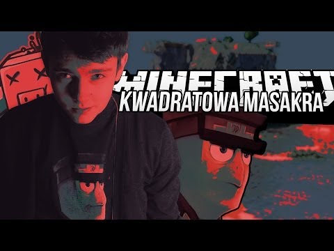 Kwadratowa Masakra 6 #7 - KONIEC SEZONU + PIOSENKA